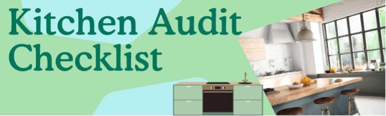 Kitchen Audit Check List and 20 Sustainable Kitchen Alternatives